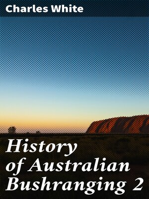 cover image of History of Australian Bushranging 2